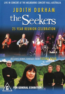Judith Durham / The Seekers: 25 Year Reunion Celebration Judith Durham / The Seekers: 25 Year Reunion Celebration