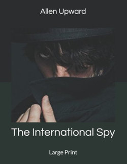 The International Spy The International Spy