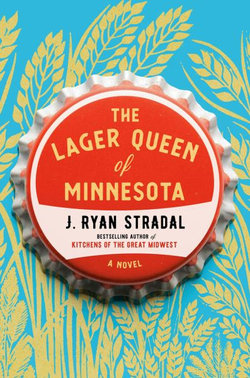 The Lager Queen of Minnesota The Lager Queen of Minnesota
