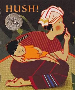 Hush! a Thai Lullaby Hush! a Thai Lullaby