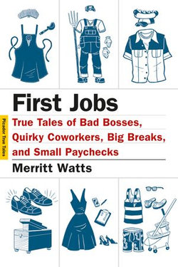 First Jobs First Jobs