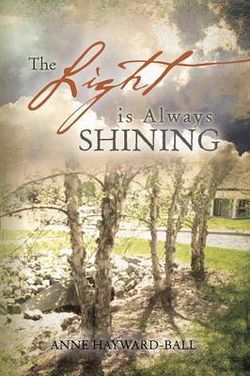 The Light Is Always Shining The Light Is Always Shining