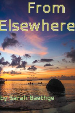 From Elsewhere From Elsewhere