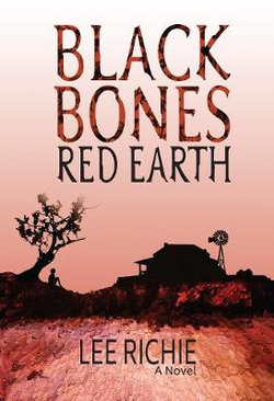 Black Bones, Red Earth Black Bones, Red Earth