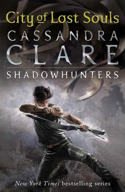 The Mortal Instruments 5: City of Lost Souls The Mortal Instruments 5: City of Lost Souls