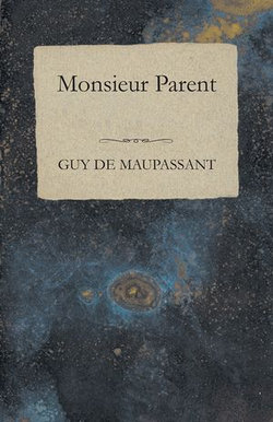 Monsieur Parent Monsieur Parent