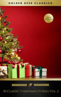 50 Classic Christmas Stories Vol. 2 (Golden Deer Classics) 50 Classic Christmas Stories Vol. 2 (Golden Deer Classics)