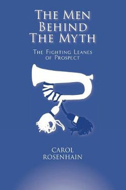 The Men Behind the Myth The Men Behind the Myth