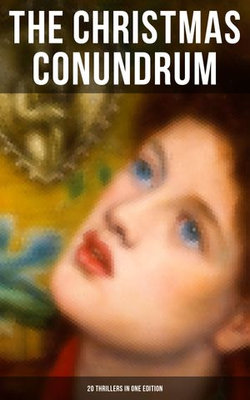 The Christmas Conundrum (20 Thrillers in One Edition) The Christmas Conundrum (20 Thrillers in One Edition)