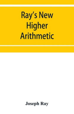 Ray's New higher arithmetic Ray's New higher arithmetic