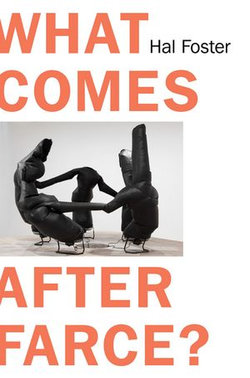 What Comes After Farce What Comes After Farce