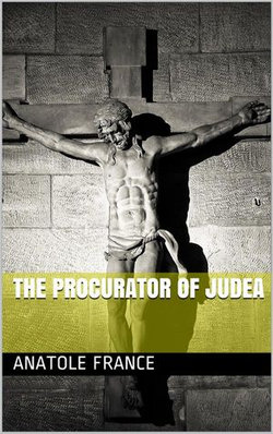 The Procurator of Judea The Procurator of Judea
