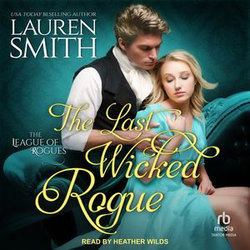 The Last Wicked Rogue The Last Wicked Rogue