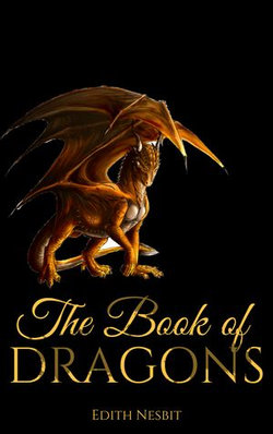 The Book of Dragons The Book of Dragons