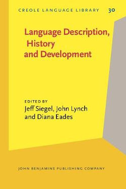 Language Description, History and Development Language Description, History and Development