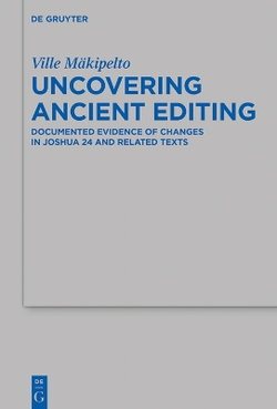 Uncovering Ancient Editing Uncovering Ancient Editing