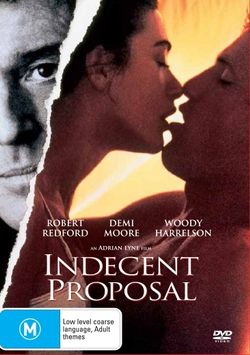 Indecent Proposal Indecent Proposal