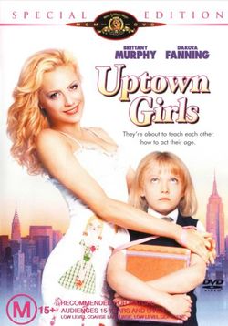 Uptown Girls Uptown Girls
