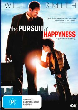 The Pursuit of Happyness The Pursuit of Happyness
