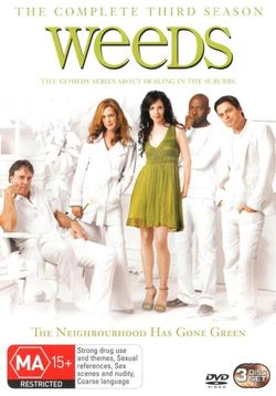 Weeds: Season 3 Weeds: Season 3