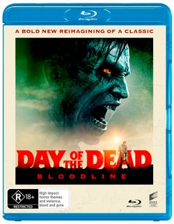 Day of the Dead: Bloodline Day of the Dead: Bloodline
