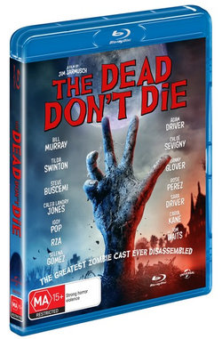 The Dead Don't Die The Dead Don't Die