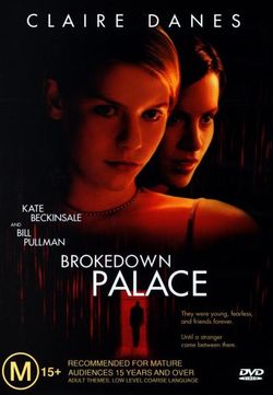 Brokedown Palace Brokedown Palace