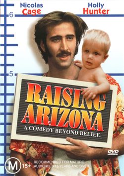 Raising Arizona Raising Arizona