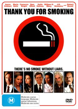 Thank You for Smoking Thank You for Smoking
