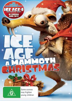 Ice Age: A Mammoth Christmas Ice Age: A Mammoth Christmas