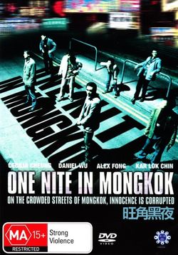 One Nite in Mongkok One Nite in Mongkok