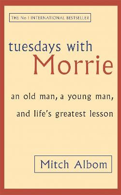 Tuesdays With Morrie Tuesdays With Morrie