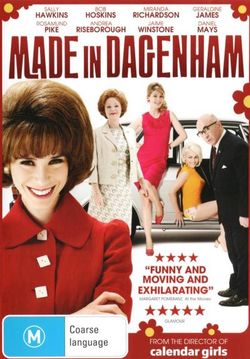Made in Dagenham Made in Dagenham