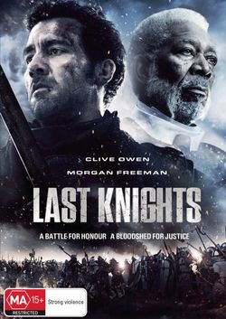 Last Knights Last Knights
