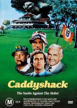 Caddyshack Caddyshack