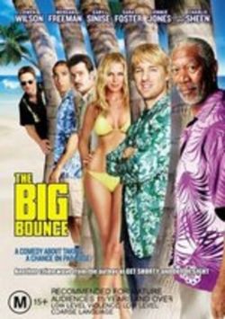 The Big Bounce (2004) The Big Bounce (2004)