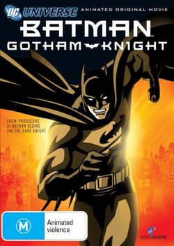 Batman: Gotham Knight (DC Universe Animated Original Movie) Batman: Gotham Knight (DC Universe Animated Original Movie)