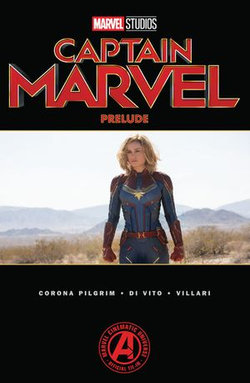 Marvel's Captain Marvel Prelude Marvel's Captain Marvel Prelude