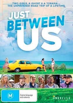 Just Between Us Just Between Us