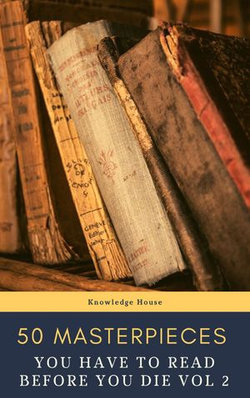 50 Masterpieces you have to read before you die vol: 2 50 Masterpieces you have to read before you die vol: 2