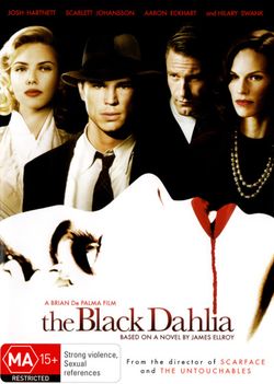 The Black Dahlia The Black Dahlia