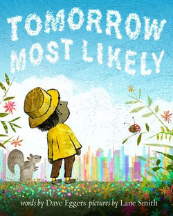 Tomorrow Most Likely Tomorrow Most Likely