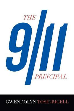 The 9/11 Principal The 9/11 Principal