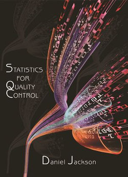 Statistics for Quality Control Statistics for Quality Control