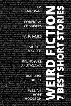 7 best short stories - Weird Fiction 7 best short stories - Weird Fiction