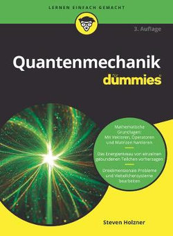 Quantenmechanik Fur Dummies Quantenmechanik Fur Dummies