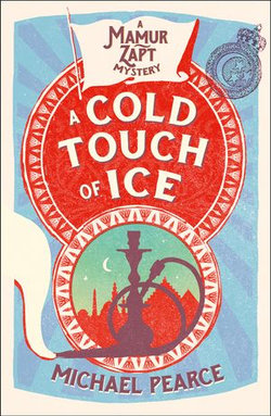A Cold Touch of Ice (Mamur Zapt, Book 13) A Cold Touch of Ice (Mamur Zapt, Book 13)
