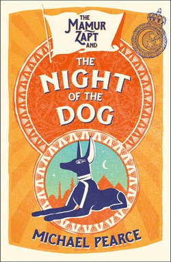 The Mamur Zapt and the Night of the Dog (Mamur Zapt, Book 2) The Mamur Zapt and the Night of the Dog (Mamur Zapt, Book 2)