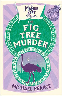 The Fig Tree Murder (Mamur Zapt, Book 10) The Fig Tree Murder (Mamur Zapt, Book 10)