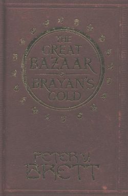 The Great Bazaar and Brayan's Gold The Great Bazaar and Brayan's Gold